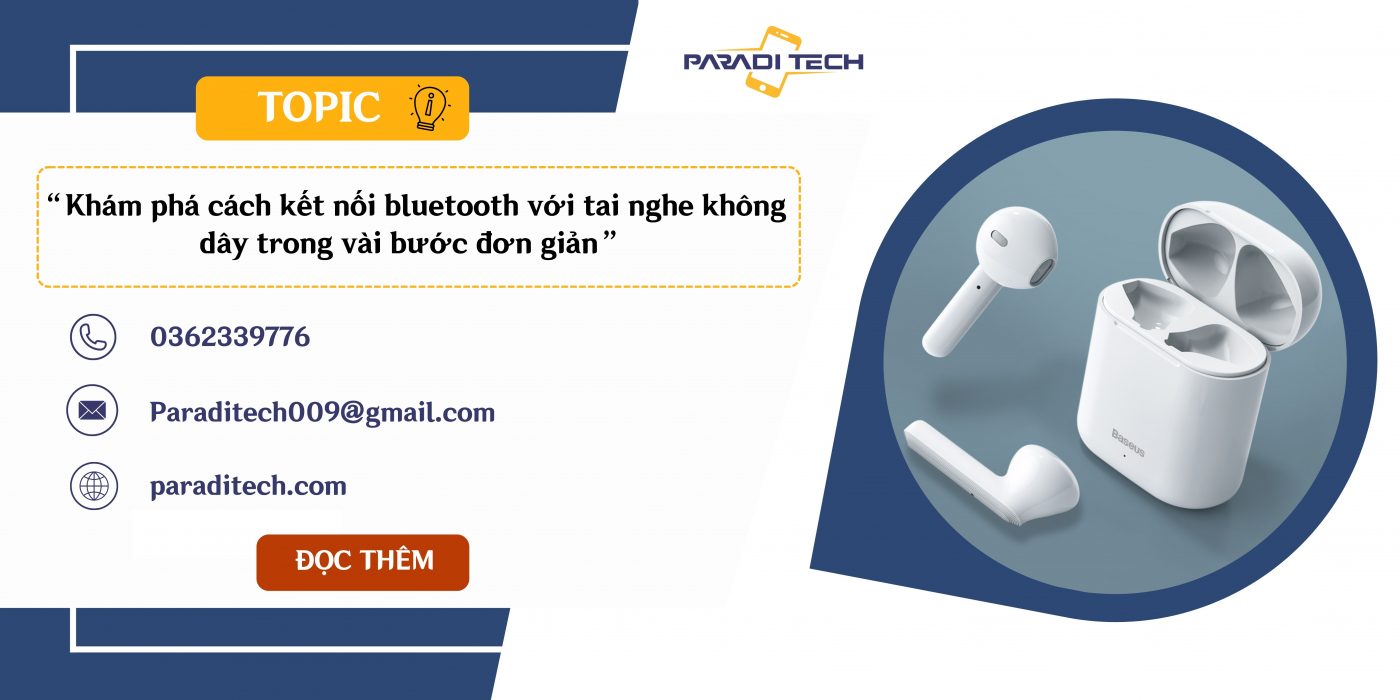 cách kết nối bluetooth với tai nghe không dây