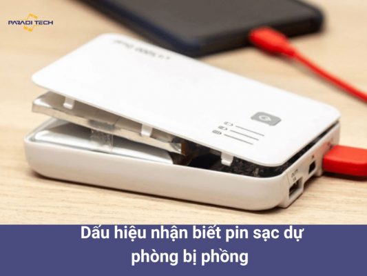 Pin sạc dự phòng bị phồng