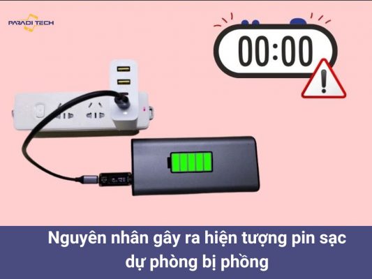 Pin sạc dự phòng bị phồng