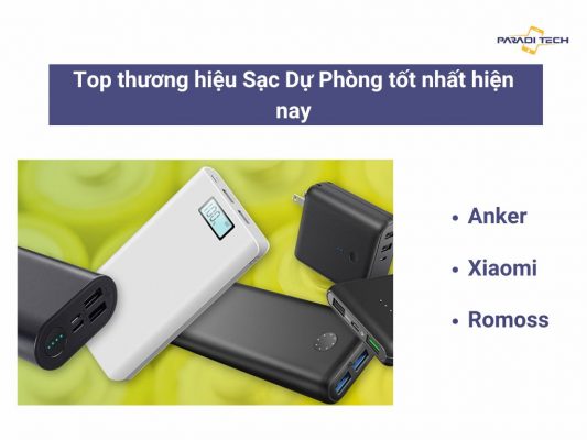 Sạc dự phòng hãng nào tốt