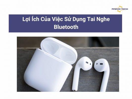 Cách dùng tai nghe bluetooth