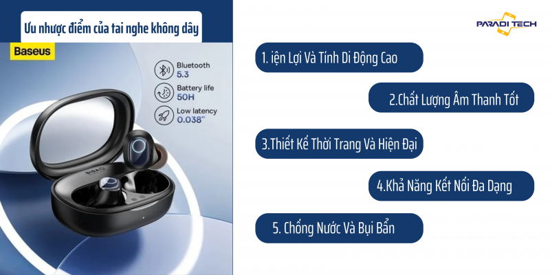 Ưu và nhược điểm của tai nghe không dây có thể bạn đã biết 