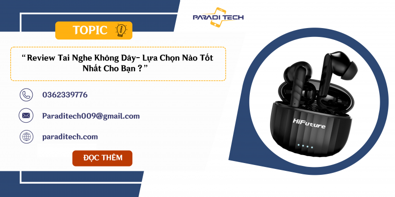 review tai nghe ko dây