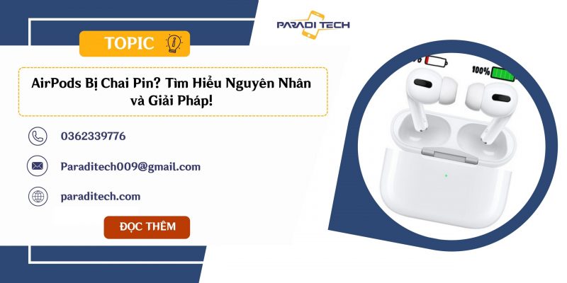 AirPods Bị Chai Pin