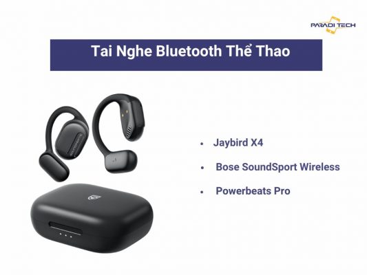 Các loại tai nghe bluetooth nên mua