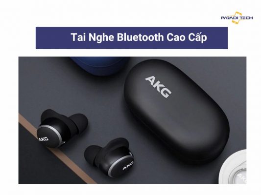 Các loại tai nghe bluetooth nên mua