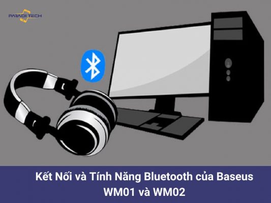 So Sánh Tai Nghe Baseus WM01 và WM02